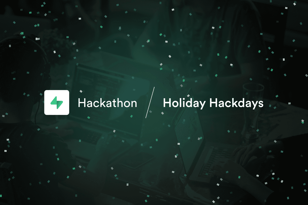 Kicking off the Holiday Hackdays thumbnail